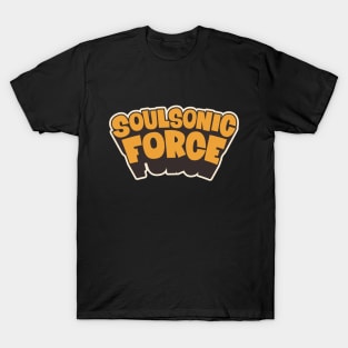 Soulsonic Force Legacy - Old School Hip Hop Groove T-Shirt